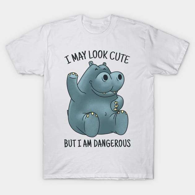 CUTE HIPPO QUOTE T-Shirt by madeinchorley